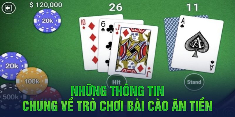 Những thông tin chung về trò chơi Bài Cào ăn tiền 