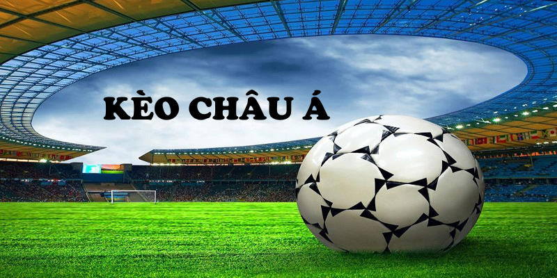 Đôi nét về kèo châu Á